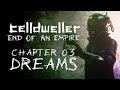 End Of An Empire - Chapter 03: Dreams [Teaser ...