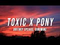 Britney Spears, Ginuwine - Toxic X Pony (TikTok Mashup) [Lyrics]