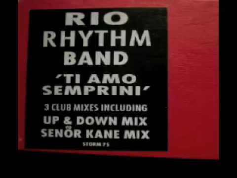 Rio Rhythm Band - Ti Amo Semprini (Señor Kane Mix)