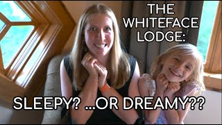 Reviewing The Whiteface Lodge in Lake Placid, NY ...with Two In Tow