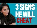 3 signs of a cheater