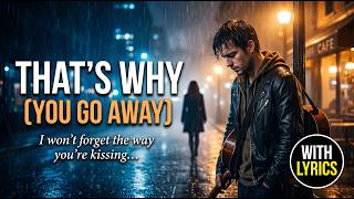 Michael Learns To Rock Thats Why You Go Away Rock Cover | With Lyrics