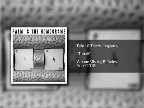 Tunait - Palmi & The Homograms
