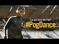 Show Juventus your #PogDance!