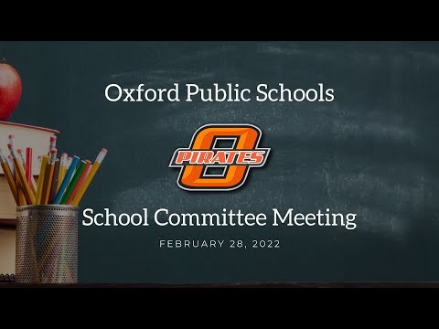 School Committee Meeting February 28, 2022