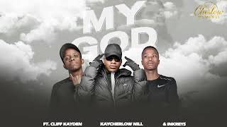 Download lagu My God (Visualiser) - KayCherlow NLL feat Cliff Kayden & Inkreys mp3
