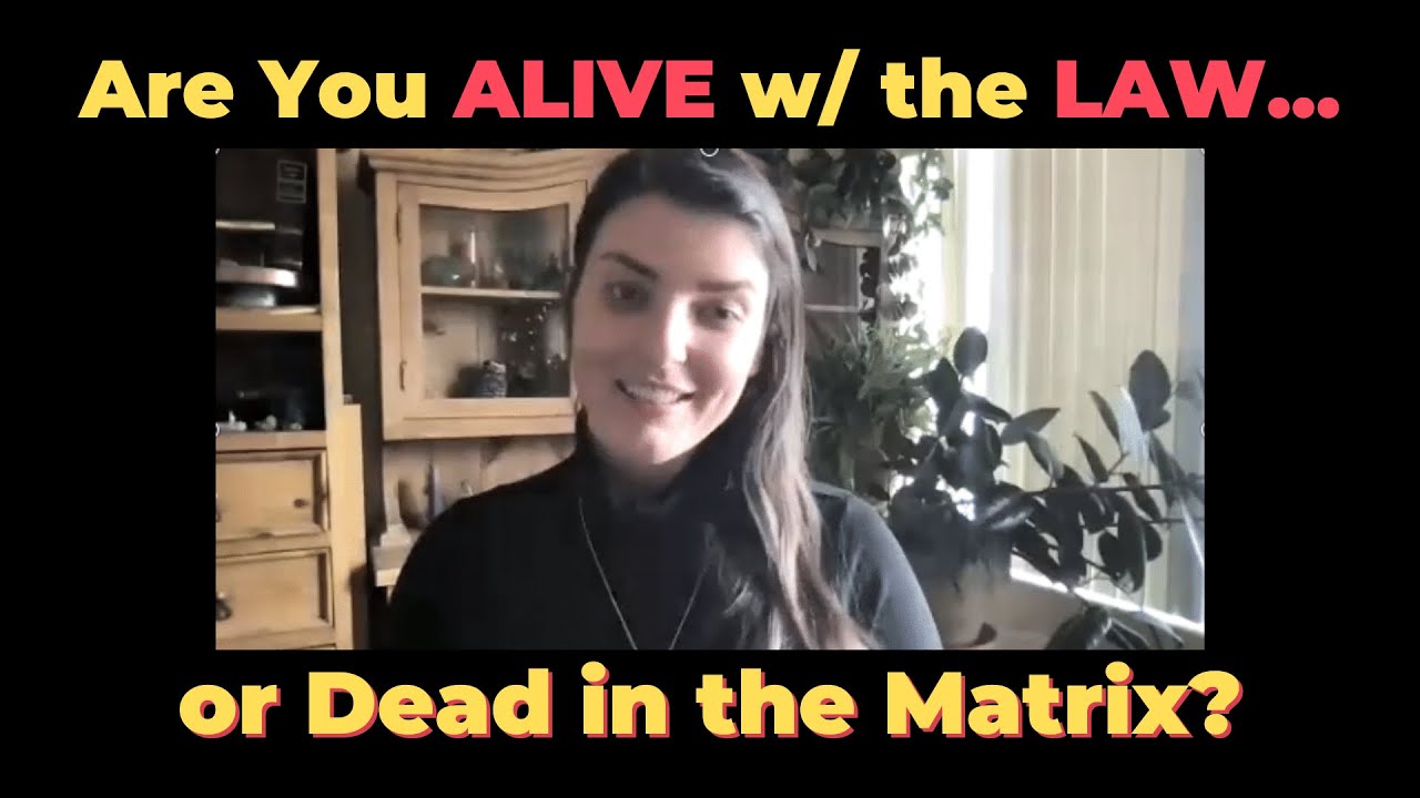 How to Be ALIVE & FREE in this Matrix with Natural Law