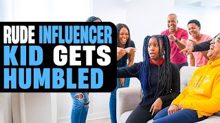 Rude Influencer Kid Gets Humbled 