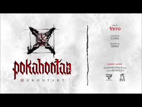 Pokahontaz - 05 Veto ft. ŁONA (REKONTAKT LP) prod. DiNO