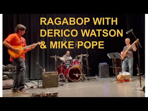Ragabop with Mike Pope and Derico Watson
