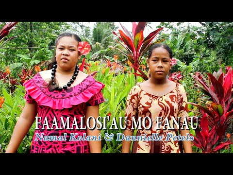 Namal Kolani & Dannielle Petelo - FAAMALOSI'AU MO FANAU (Official Music Video)