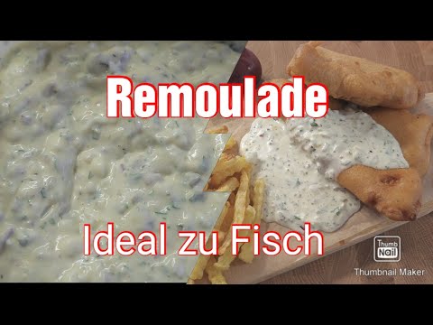 Remoulade - passt ideal zu Backfisch