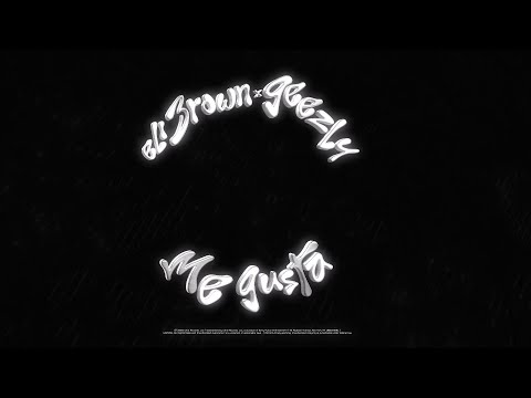 Eli Brown x GeezLy - Me Gusta [Ultra Records]