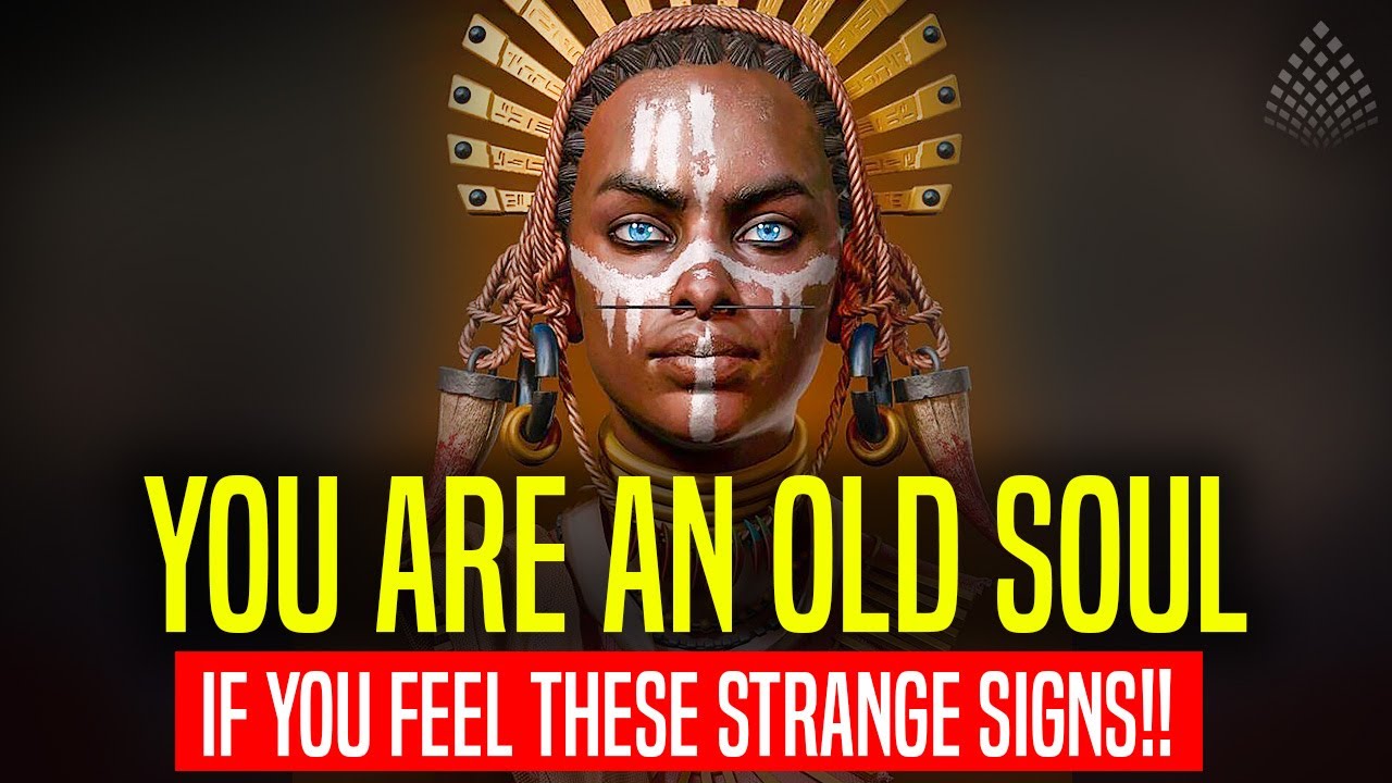 All OLD SOULS are affected by these STRANGE SIGNS!! [Don't ignore if you feel this]