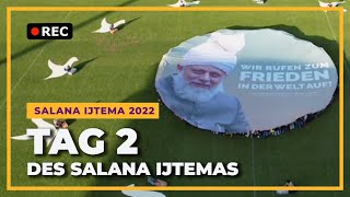 Tag 2  | Salana Ijtema 2022