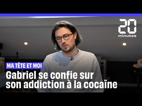 Addict à la cocaïne à 19 ans, Gabriel se confie sur sa dépendance
