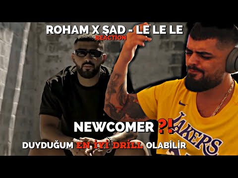 EN İYİ DRİLL Bİ NEWCOMER’DAN ?! BU ÇOCUK PATLAR - Roham x Şad le le le reaction