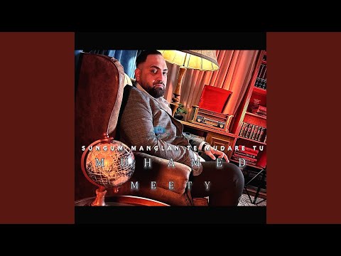 Muhamed Meety (Sungum Manglan Te Mudare Tut) (Manuel Ameti Remix)