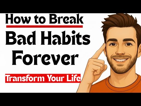 How to Break Bad Habits Forever | Easy English Talk Podcast Episode