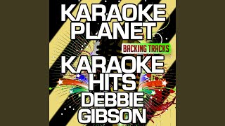 Naked (Karaoke Version) (Originally Performed By Debbie Gibson)