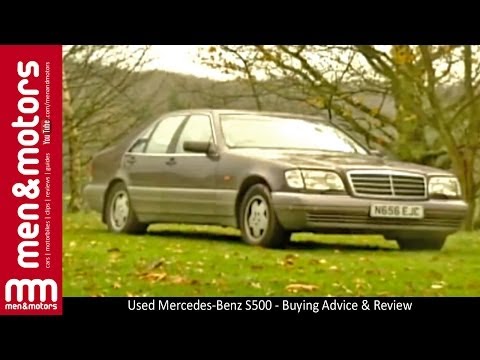 Used Mercedes-Benz S500 - Buying Advice & Review