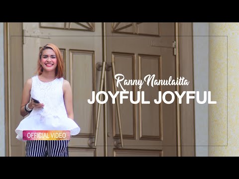 Ranny Nanulaitta - Joyful Joyful