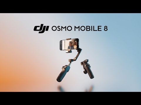 Introducing DJI Osmo Mobile 8, Phone Gimbal In Tune With Every Move