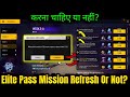 Booyah Pass Mission Refresh | Refresh this mission? | (Current season's refresh limit: 2/2)