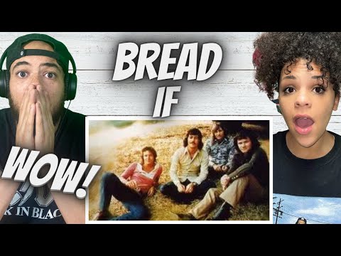 THAT VOICE!..| FIRST TIME HEARING Bread - If  REACTION