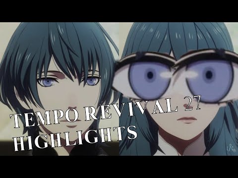 Tempo Revival 27 Highlights