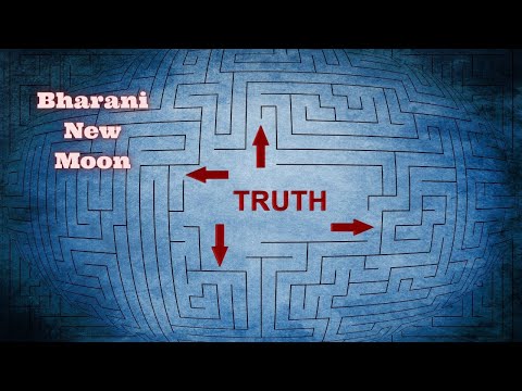 Truth of the Matter - Bharani New Moon May 7th-8th