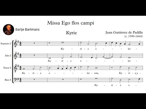 Juan Gutiérrez de Padilla - Missa Ego flos campi (c. 1650)