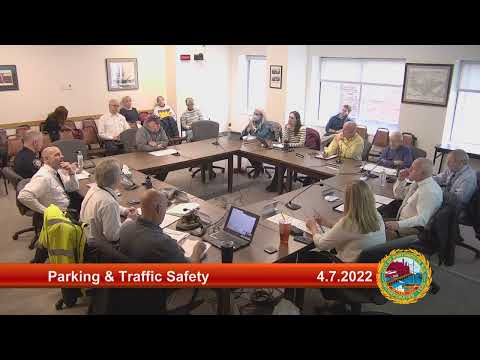 4.7.2022 Parking and Traffic Safety Committee