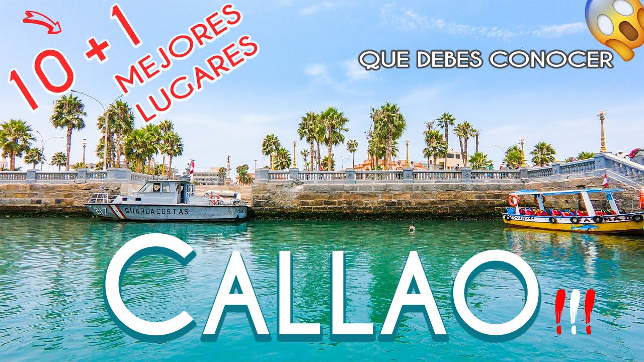 Callao, Peru | 11 Must-Visit Tourist Sites (What to Do and See)