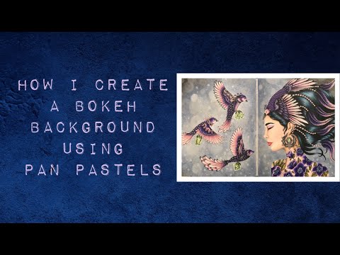How I create a Bokeh background using Pan Pastels