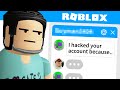 Finding Who HACKED My Roblox Account