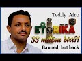 Teddy Afro 2026 Ethiorica Album EXPOSED 33 Million Birr Exit Das Tal Yeazo Amba Story