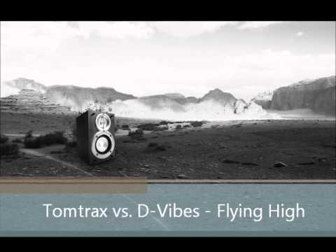 Tomtrax vs. D-vibes - Flying High