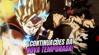 NOVA TEMPORADA DE ANIMES - GUIA COM TODAS AS CONTINUAÇÕES!