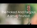 The Naked And Famous - A Small Reunion - Fan ...