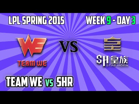 5. Team WE vs SHR - Game 1 - Highlights - LPL Spring 2015 W9D3