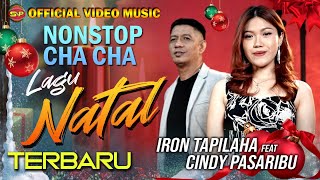 Download lagu Nonstop Cha Cha Lagu Natal Terbaru - Iron Feat Cindy Pasaribu l Lagu Natal mp3