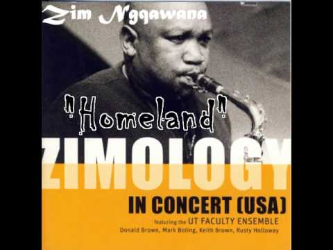 Homeland - Zim Ngqawana feat. UT Faculty Ensemble