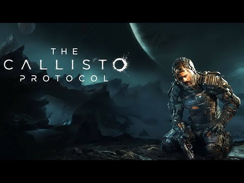 The Callisto Protocol