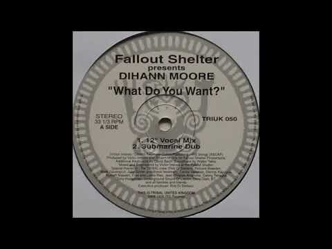 Fallout Shelter Featuring Dihann Moore What Do You Want Submarine Dub