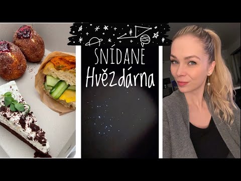 Vlog | Snídaně a hvězdárna