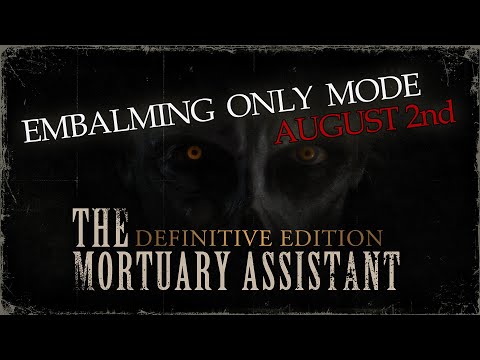Embalming Only Mode In Definitive Edition