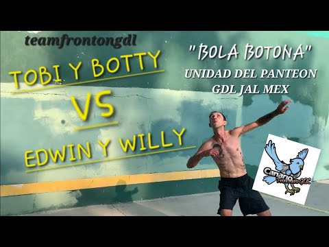 "EXELENTE JUEGO" TOBI Y BOTTY VS EDWIN Y WILLY CON "BOLA BOTONA"  UNIDAD DEL PANTEÓN MARTES 28/5/24.