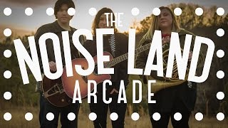The Noise Land Arcade - Celia Gary