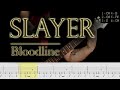 Slayer - Bloodline (guitar cover playthrough tabs)